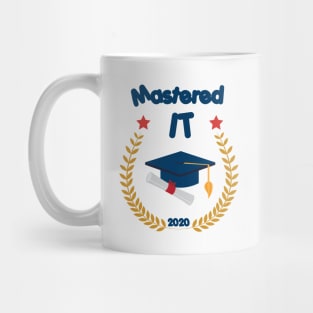 Mastered It 2020 - Funny Graduation Gift Mug